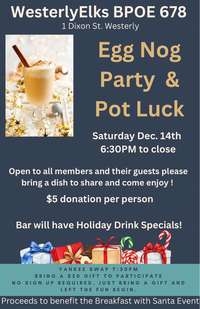 Egg Nog & Pot Luck Party with Yankee Swap