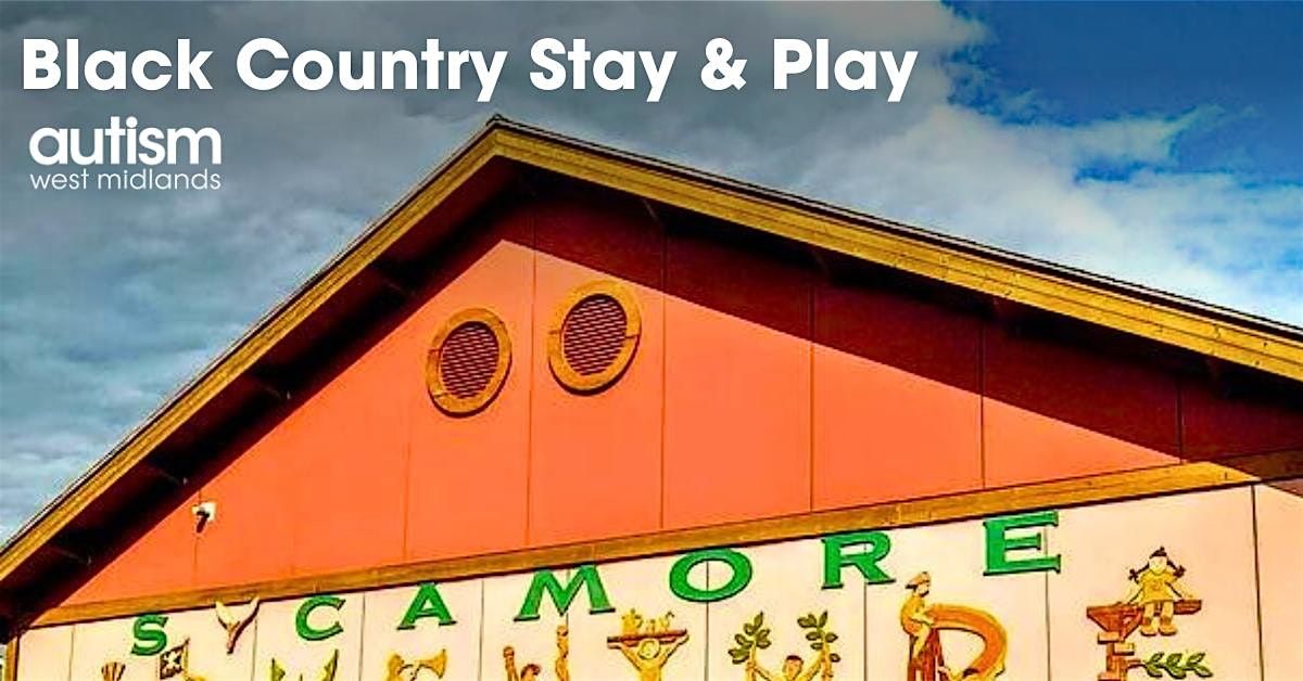 Black Country Stay and Play