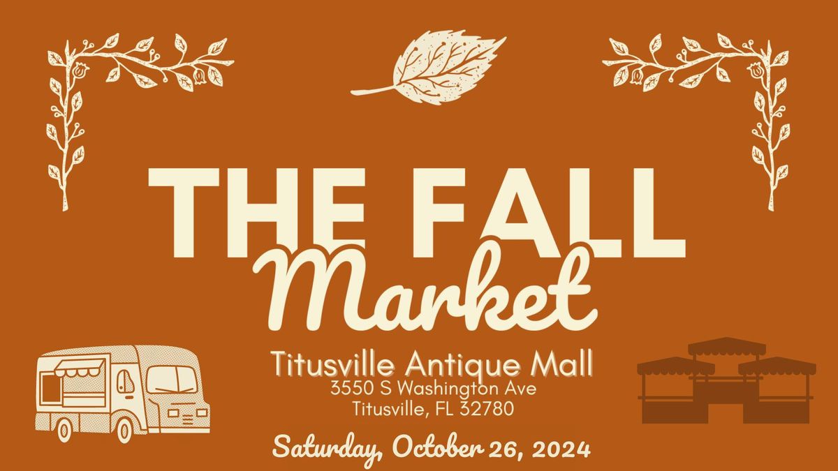 The Fall Market at Titusville Antique Mall