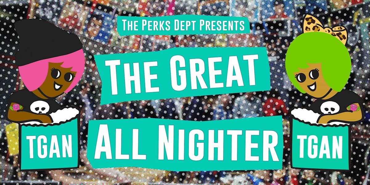 The 8th Annual Great All-Nighter - Black Friday Pop Up Market