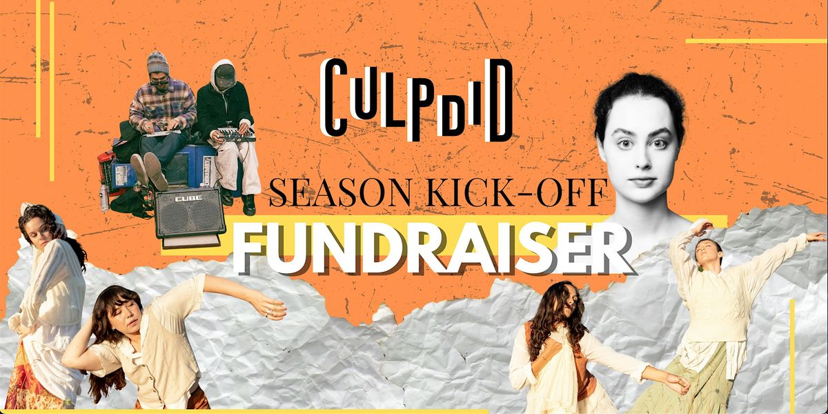 Culpdid Season Kick-off Fundraiser