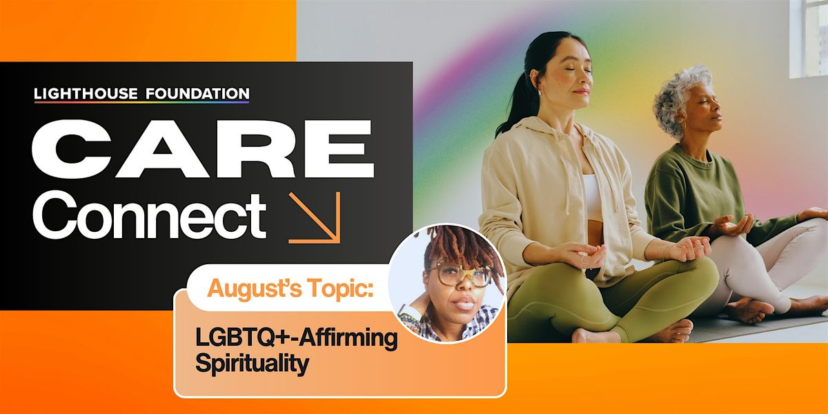 August CARE Connect: LGBTQ+-Affirming Spirituality