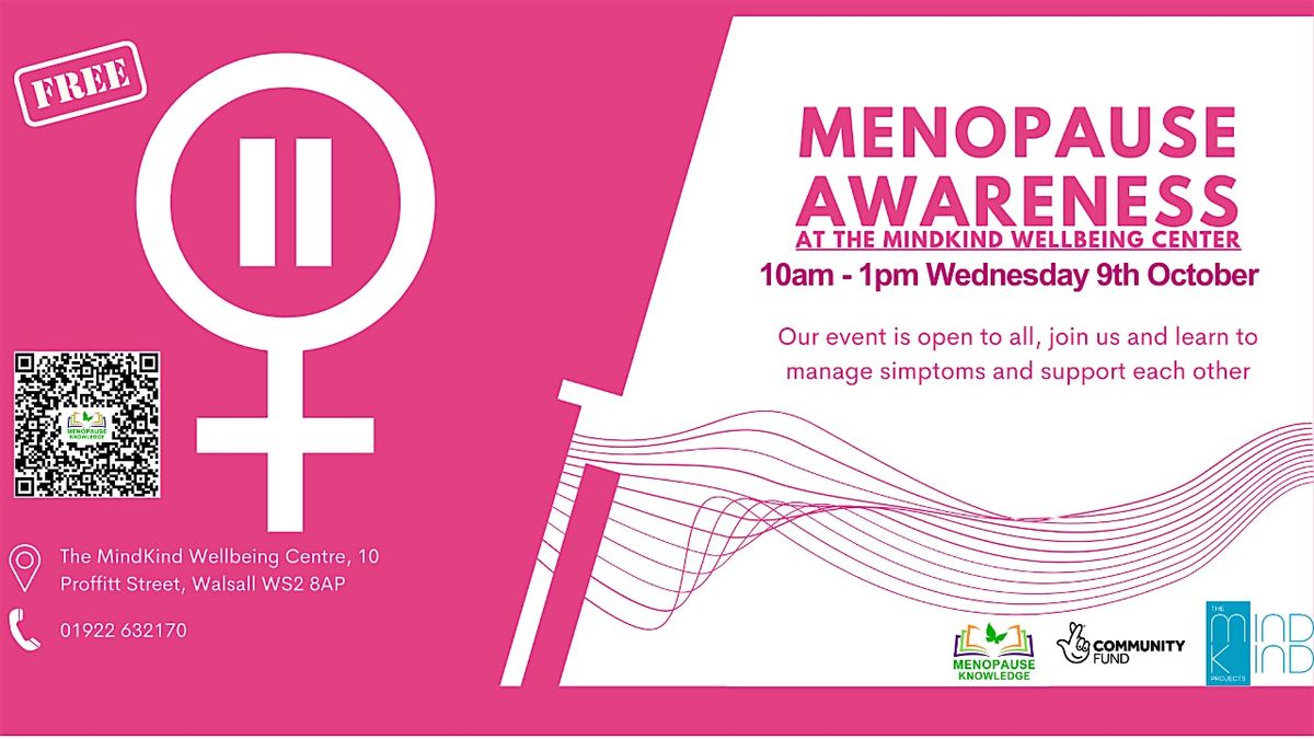 Peri & Post Menopause Awareness - Walsall - WS2 8AP