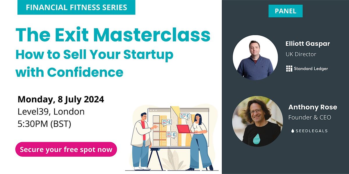 The Exit Masterclass: How to Sell Your Startup with Confidence