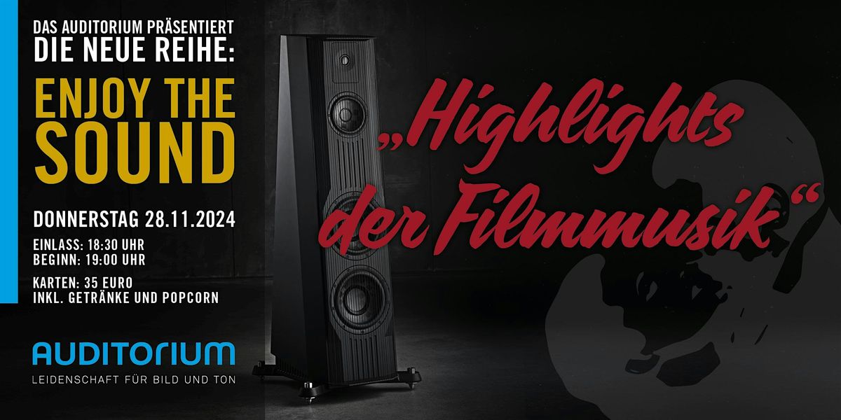 Enjoy the Sound: Highlights der Filmmusik