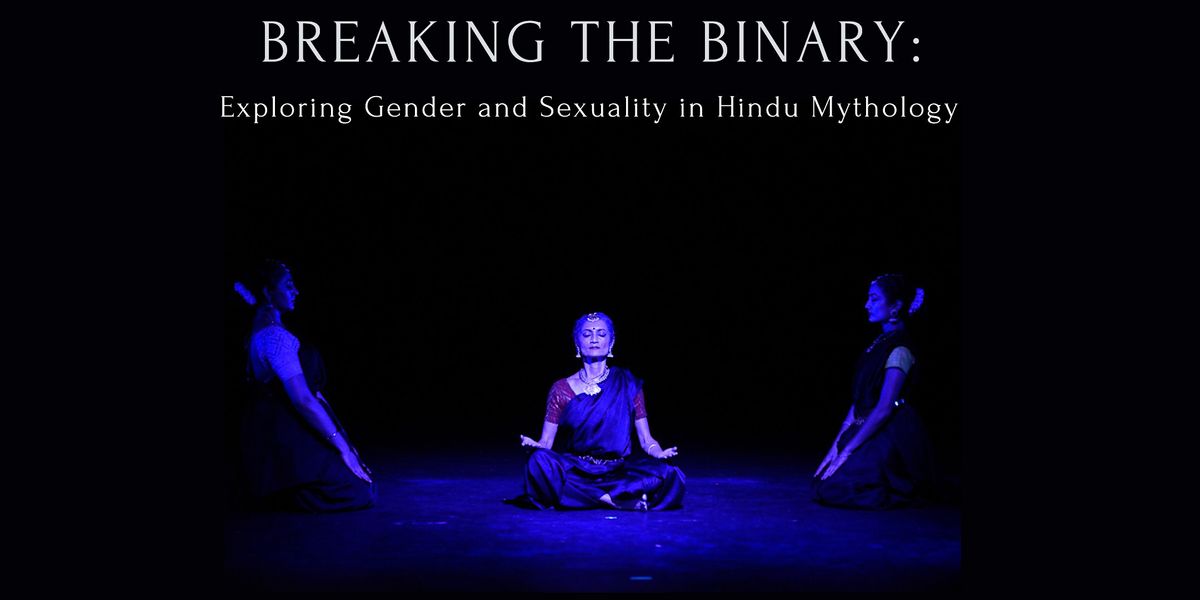 Breaking the Binary: Exploring Gender and Sexuality in Hindu Mythology