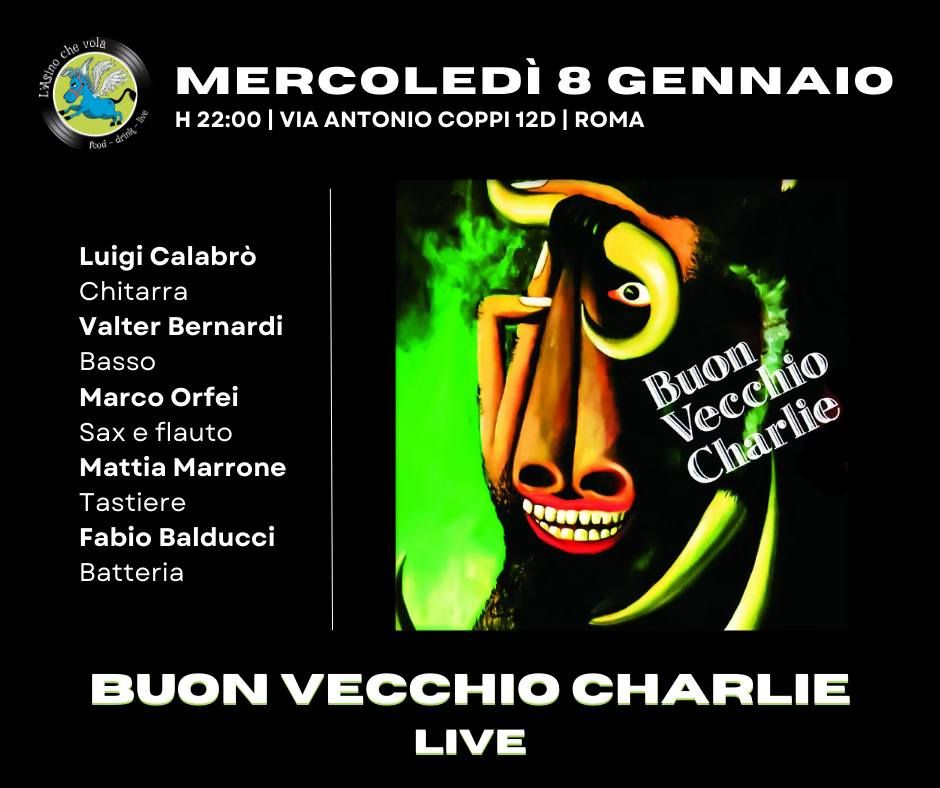 Buon Vecchio Charlie live @ L'Asino Che Vola