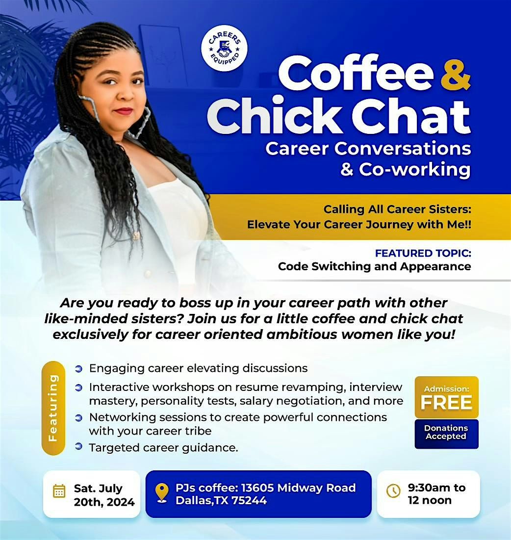 Coffee & Chick Chat : Career Conversations & Coworking