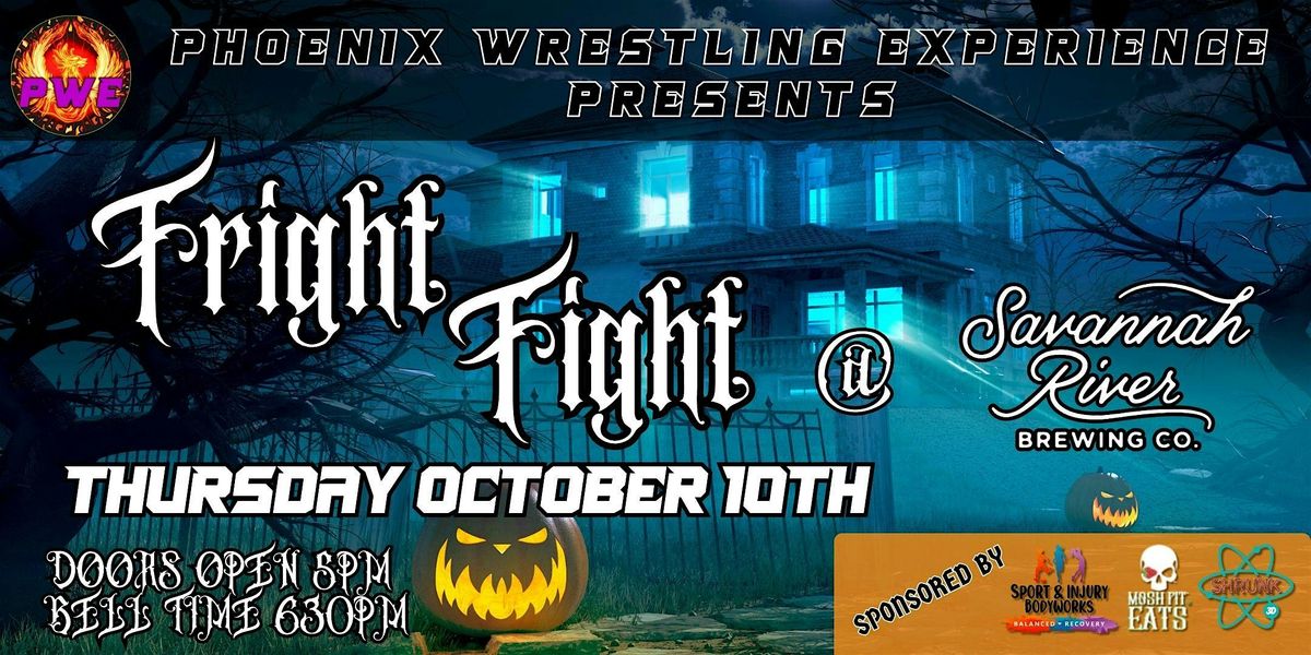 PWE Presents: Fright Fight