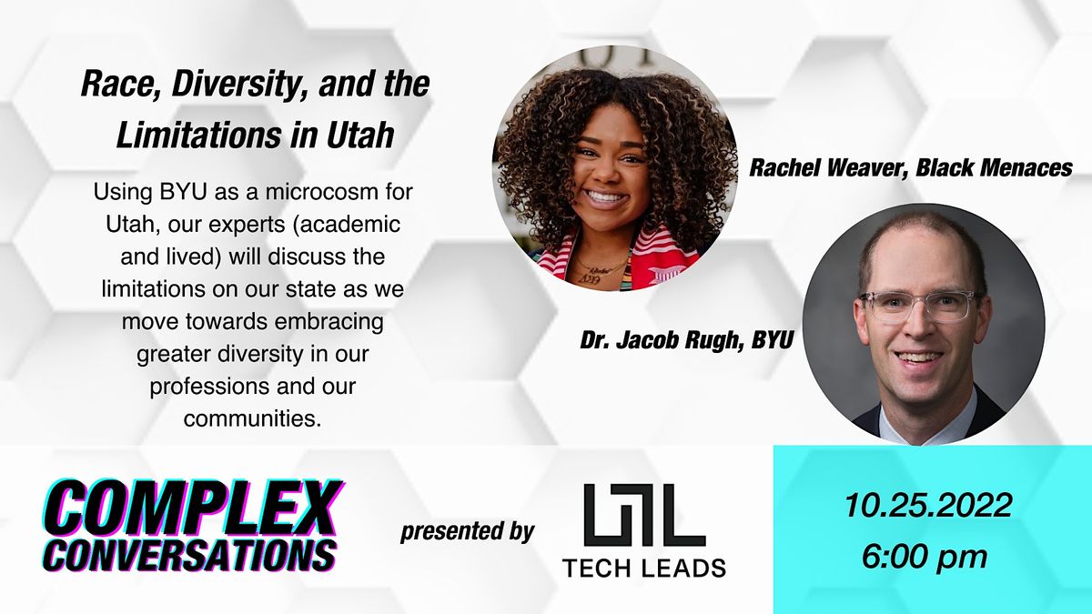 Complex Conversations: Race, Diversity and the Limitations in Utah