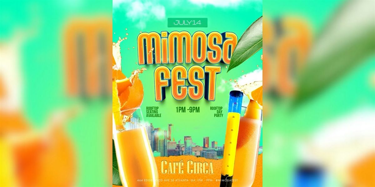 MIMOSA FEST ROOFTOP DAY PARTY