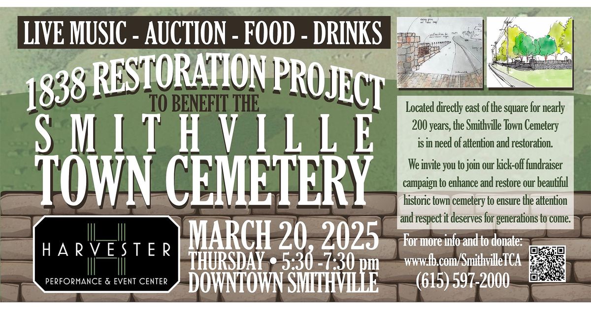 1838 Restoration Project to Benefit the Smithville Town Cemetery