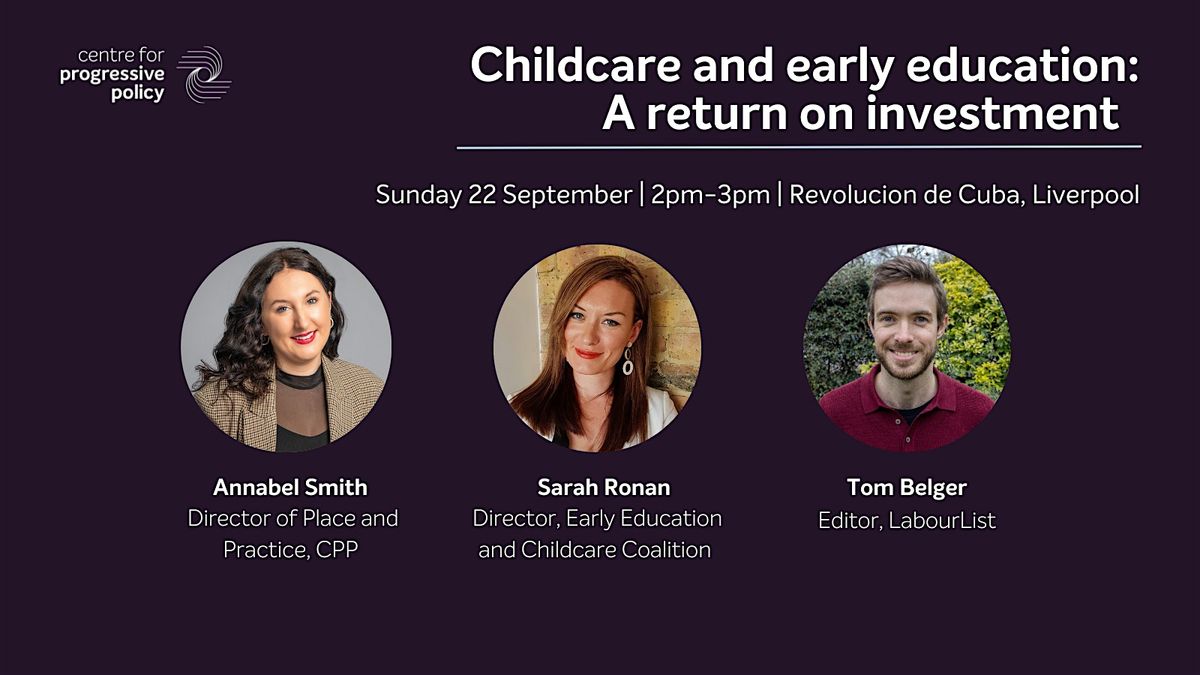 CPP Labour fringe event: Childcare and early education