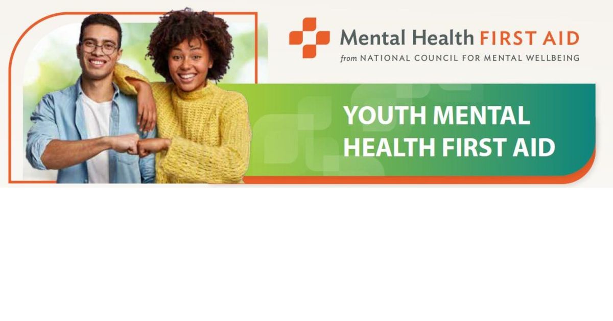 YOUTH MENTAL HEALTH FIRST AID