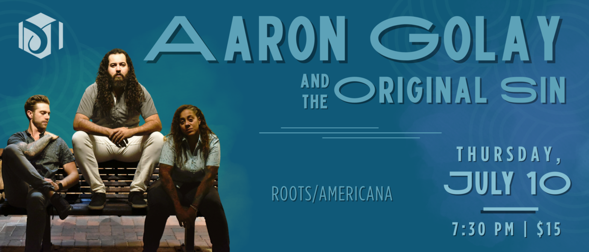 Aaron Golay and The Original Sun at Orpheum Theatre - Twin Falls