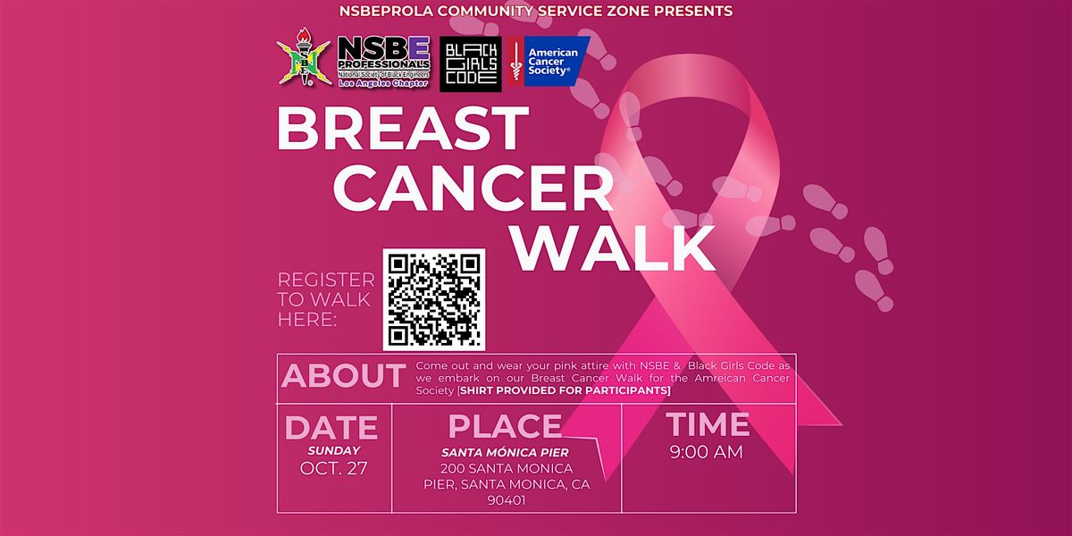 NSBEPROLA & BlackGirlsCode: Breast Cancer Walk