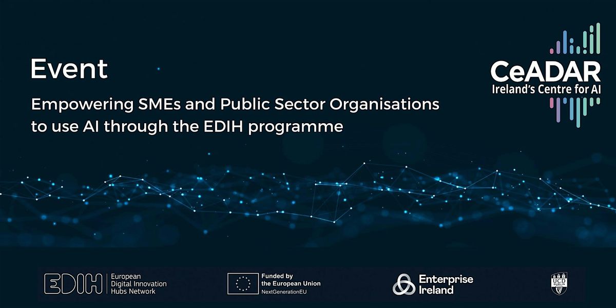 Empowering SMEs and PSOs to use AI through the EDIH programme