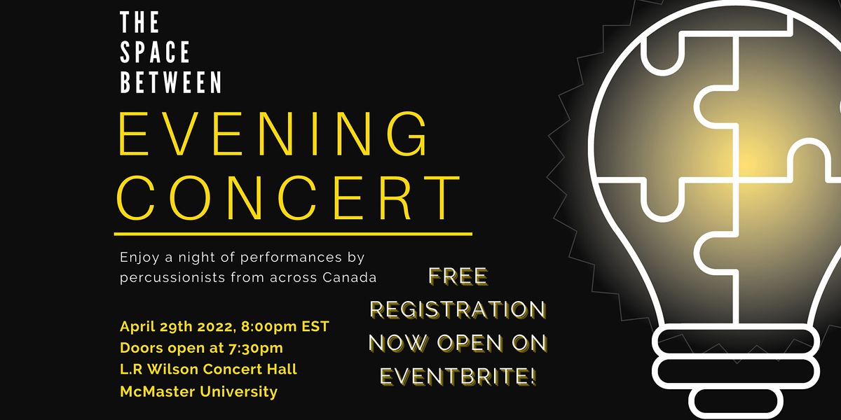 The Space Between Evening Concert