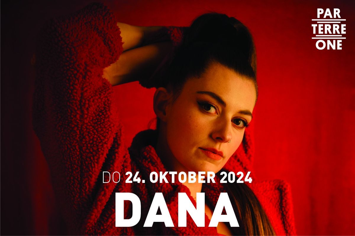 DANA - Parterre One Music, Basel