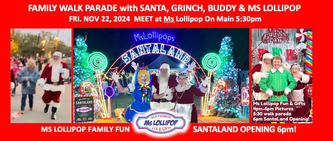 WALK PARADE to SANTALAND OPENING