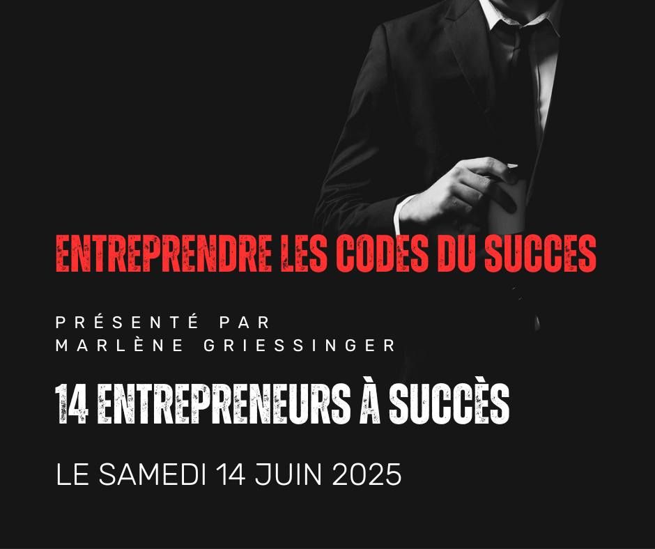 ENTREPRENDRE "les codes du succ\u00e8s"