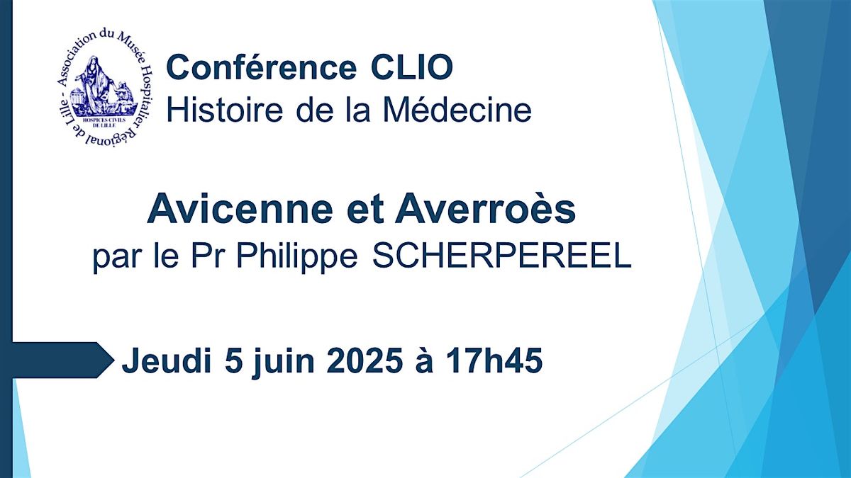 Conf\u00e9rence CLIO : Avicenne et Averro\u00e8s