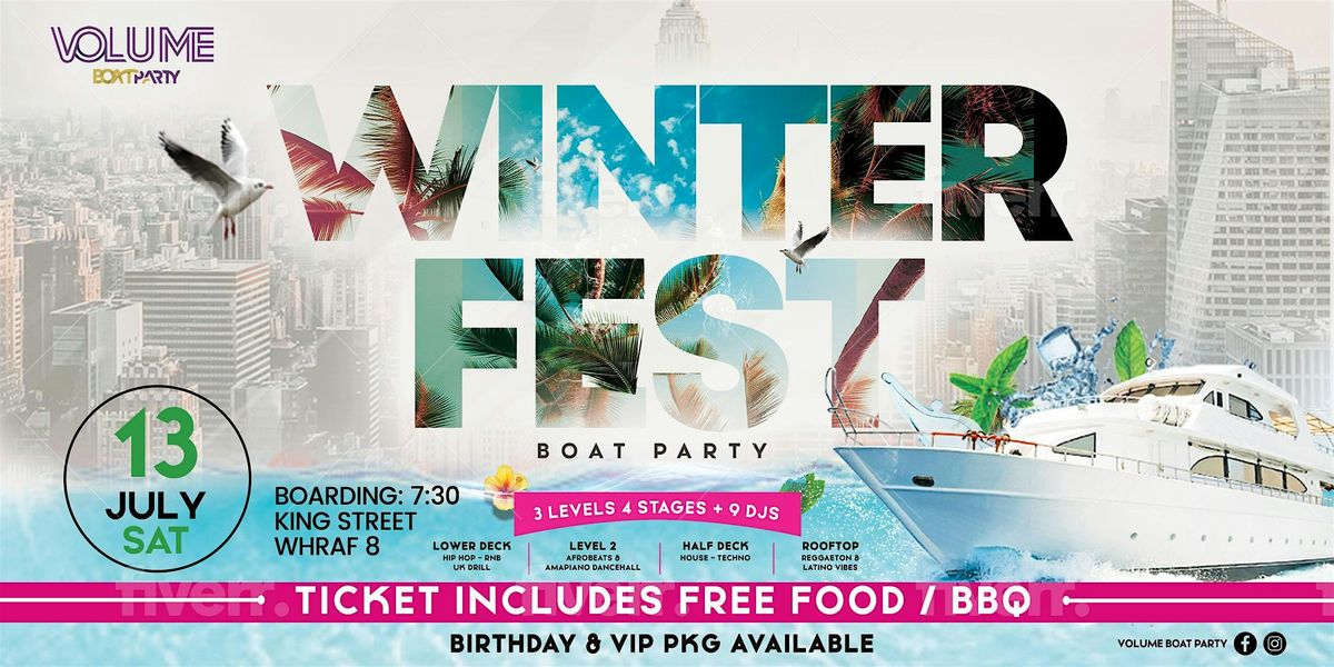 VOLUME Boat Party - WINTER FEST - 3 LEVELS - 4 STAGES + 9 DJS.