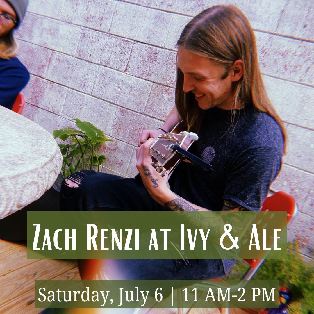 Zach Renzi at Ivy & Ale