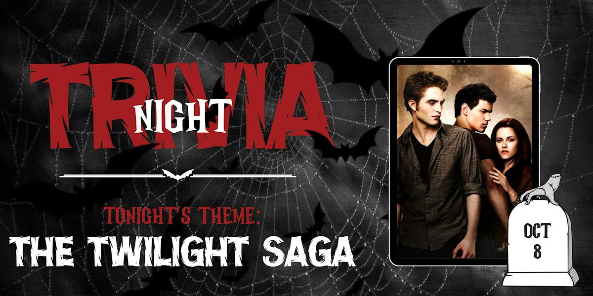 The Twilight Saga | Trivia Night @ Third Rail Nightmare on Mainstreet