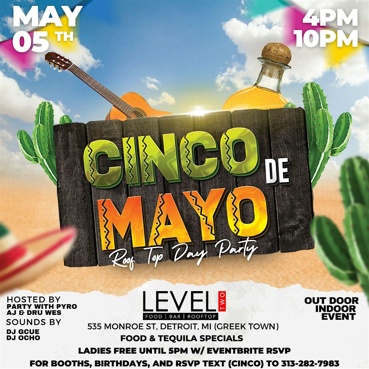 Cinco De Mayo Roof Top Day Party @ Level Two