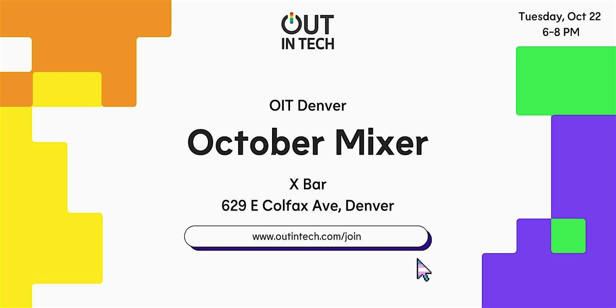 Out in Tech Denver | October Mixer at X Bar