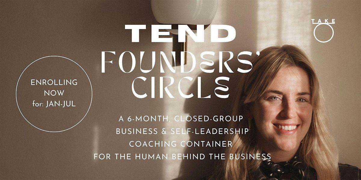 TEND Founders' Circle: Business & Leadership Coaching for Business Owners