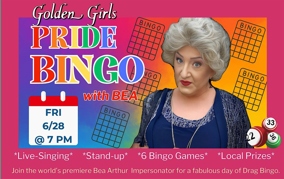 Golden Girls Drag Bingo for PRIDE - in Wilkes-Barre!