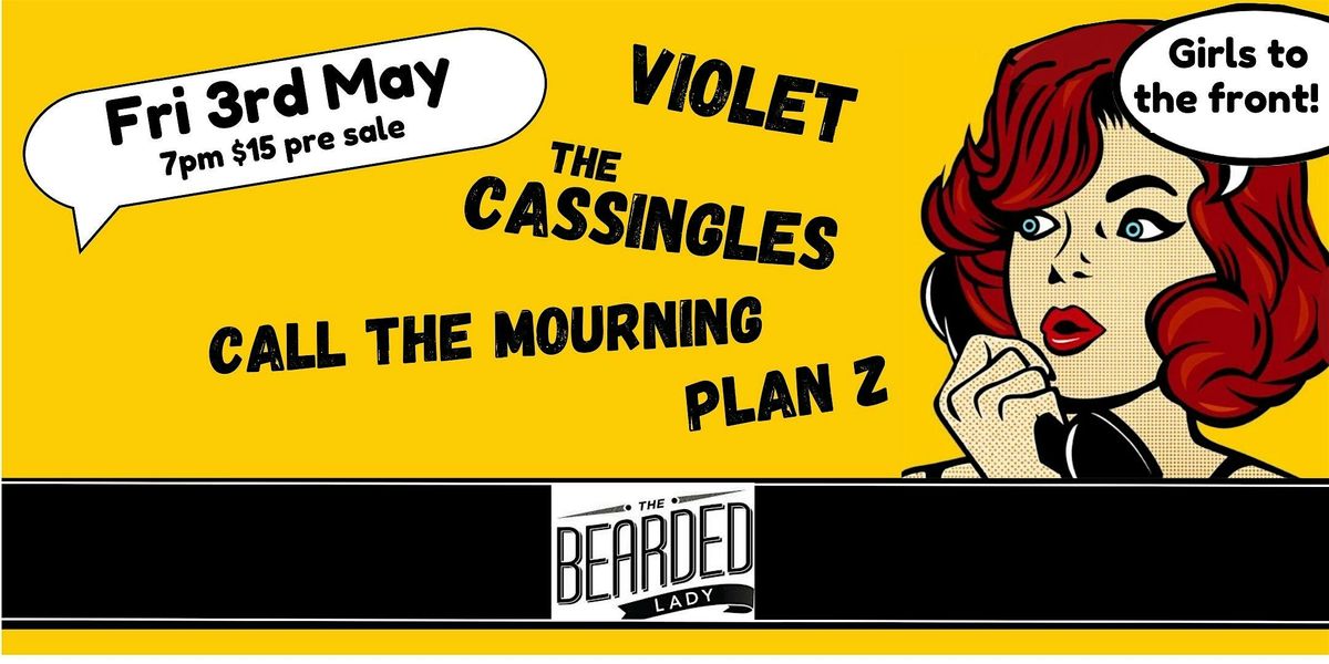 Girls to the Front FT. Violet, the Cassingles, Call the Mourning and Plan Z