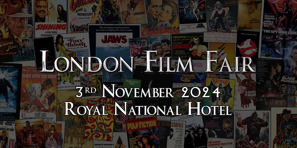 London Film Fair 3rd November 2024