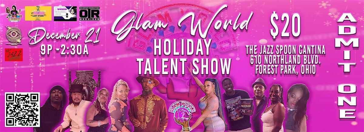 Glam World Holiday Talent Show