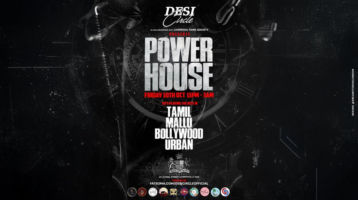DESI CIRCLE X UOL TAMIL SOC: POWERHOUSE
