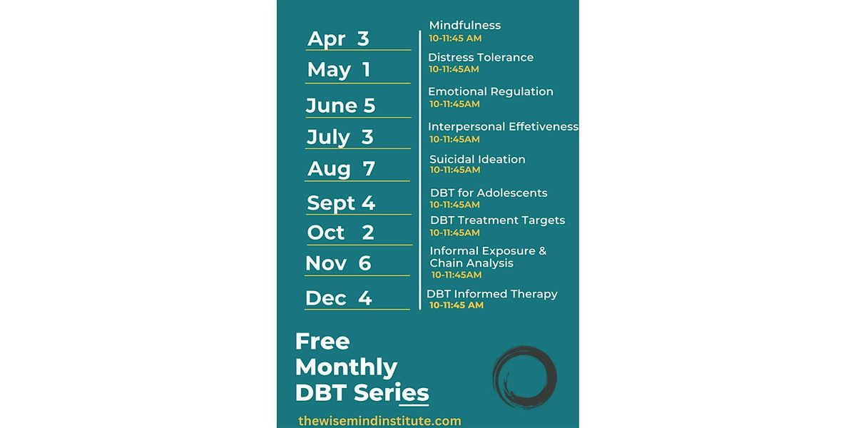 The Wise Mind Institute: Monthly DBT Essentials Series