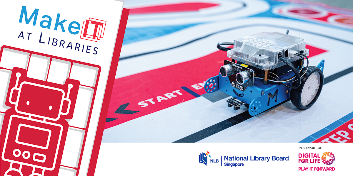 Robotics & Coding Starter Session- mBot @Woodlands Regional Library| MakeIT