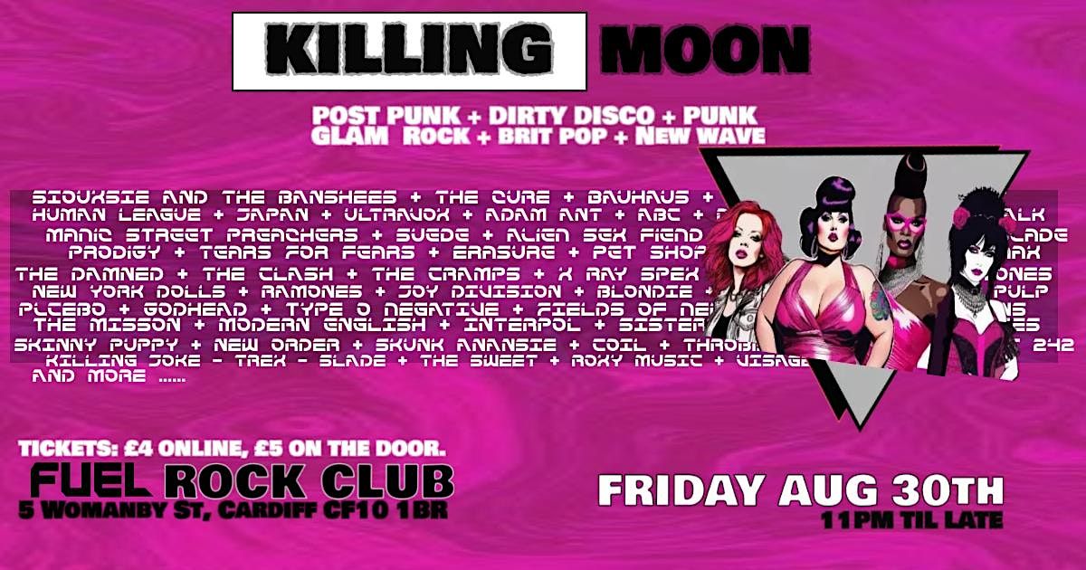 Killing Moon - Aug 30th - Fuel Rock Club \/