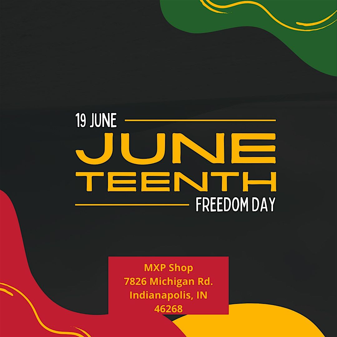 Juneteenth Day Buy Black @ MXP Shop