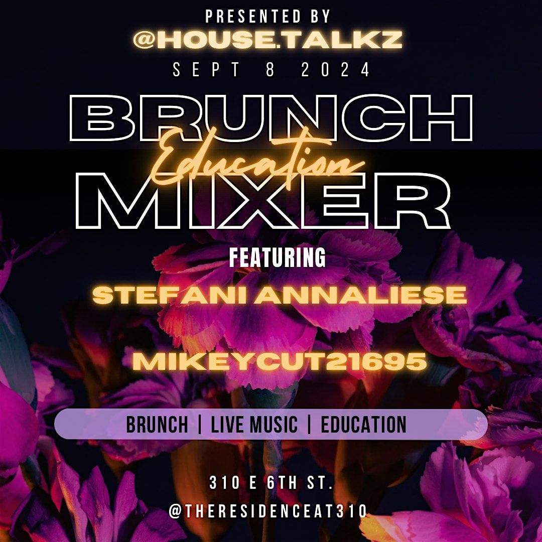 House Talkz Brunch Mixer