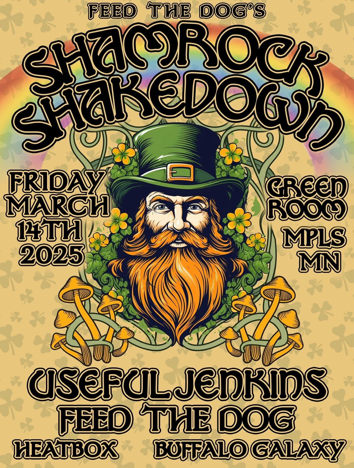 Shamrock Shakedown ft. Feed the Dog, Useful Jenkins, Heatbox, and Buffalo Galaxy