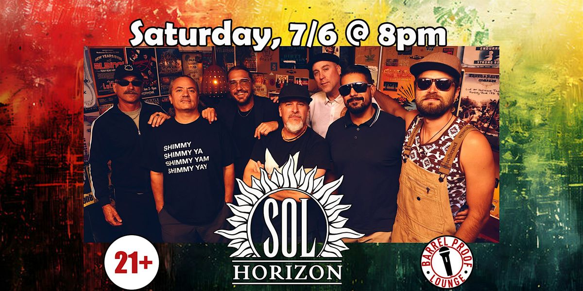 Live Reggae Music - Sol Horizon w\/ The Big Takeover - Downtown Santa Rosa