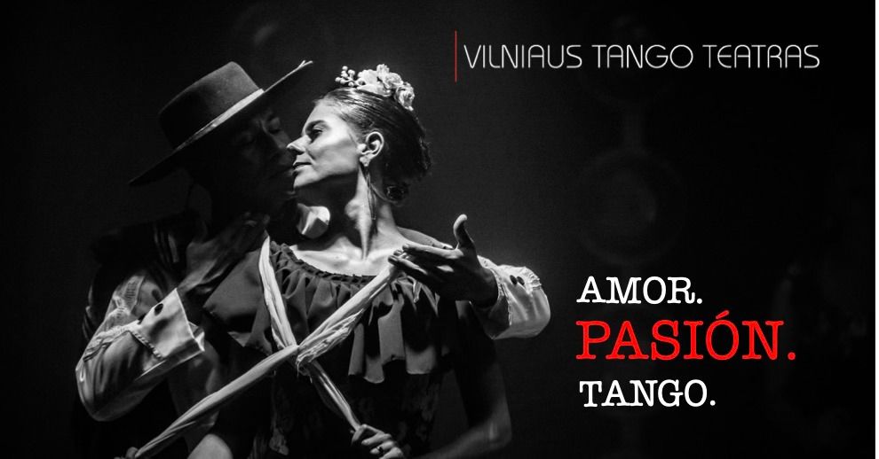 Amor. Pasi\u00f3n. Tango.