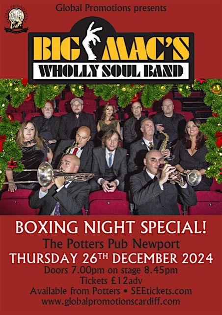 BIG MACS WHOLLY SOUL BAND - Boxing Night Special !