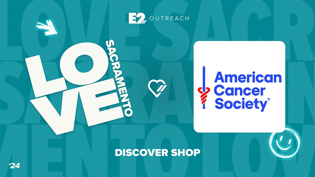 Love Sacramento: American Cancer Society Discovery Shop