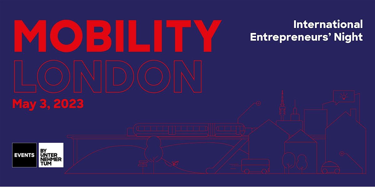 Save the date! International Entrepreneurs' Night: Mobility #MeetEstonia