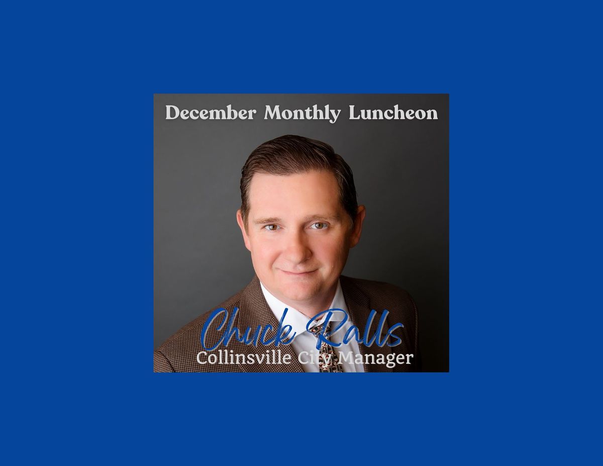 Collinsville Chamber of Commerce December Monthly Luncheon