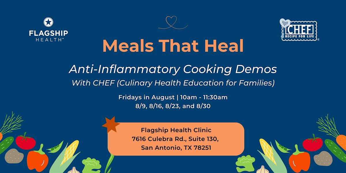 Meals That Heal: Anti-Inflammatory Cooking Demos